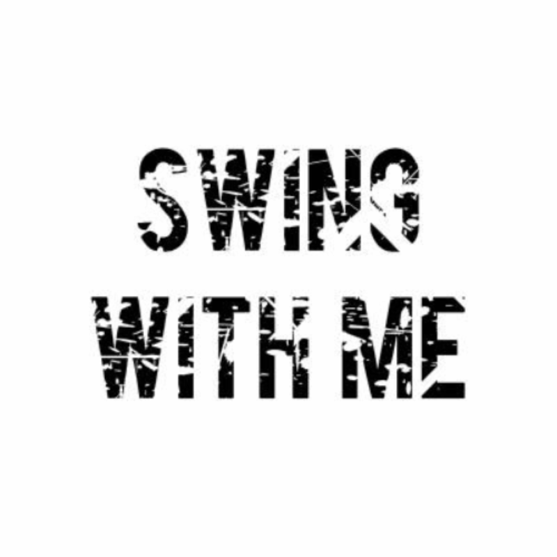 Swing with me
