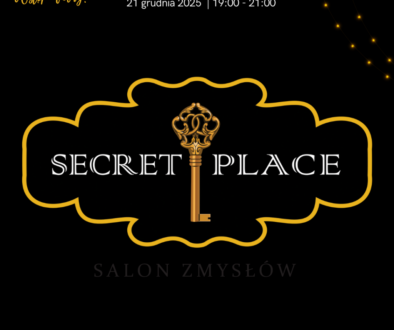 Secret place miejscem spotkania